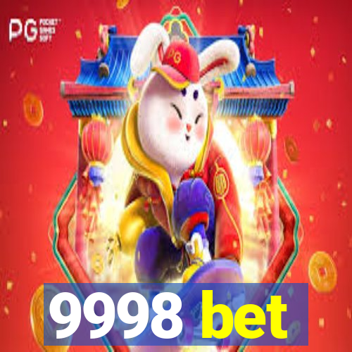 9998 bet